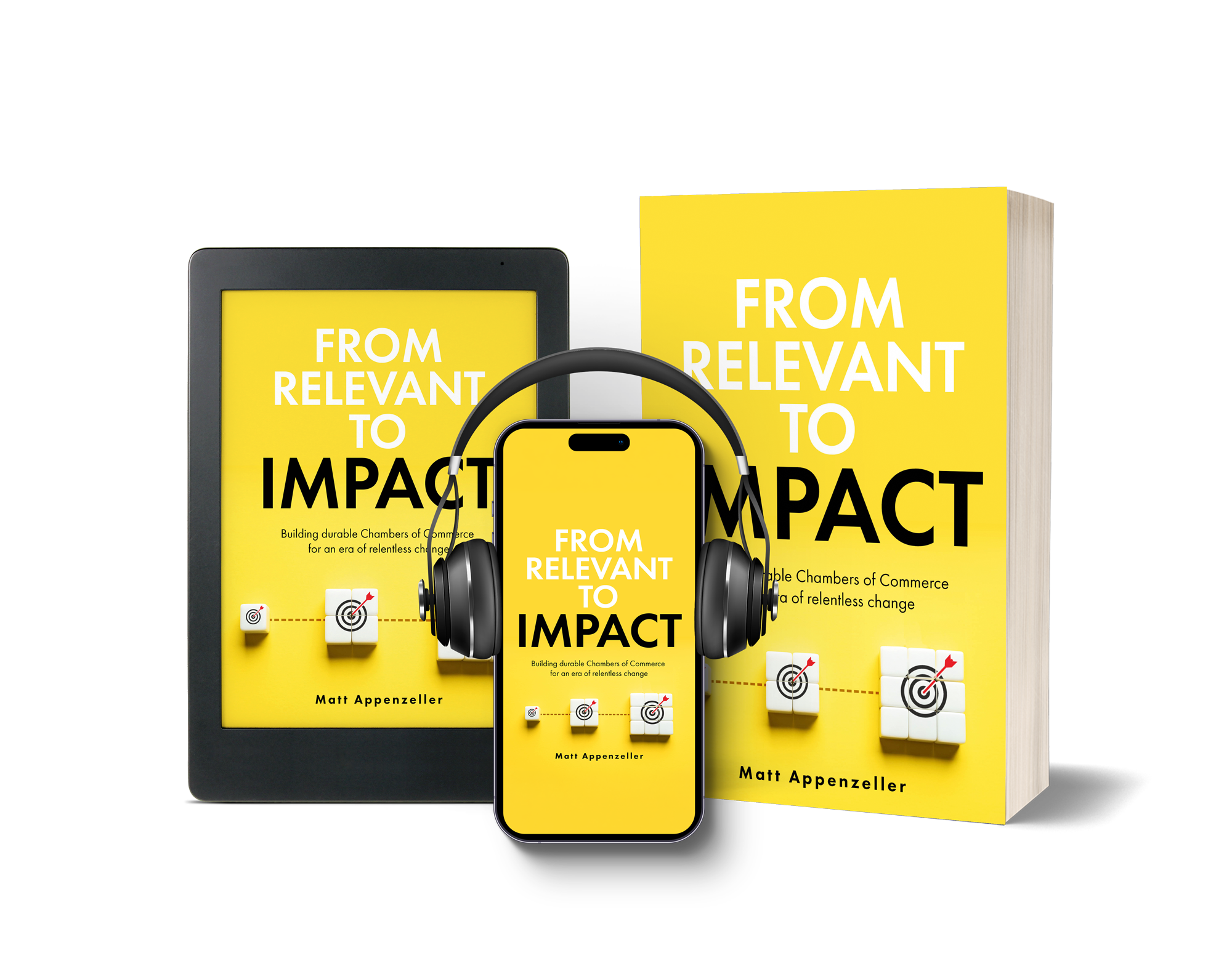 From Relevant to Impact: Building Durable Chambers of Commerce in an Era of Relentless Change